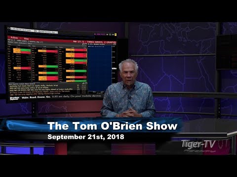 September 21st Tom O'Brien Show on TFNN - 2018
