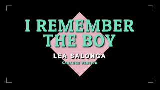 I Remember The Boy - Lea Salonga | KARAOKE Version  🎤🎶