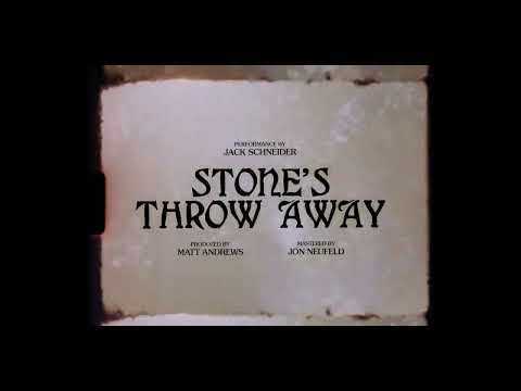 Jack Schneider - Stone's Throw Away