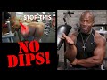 NO DIPS!