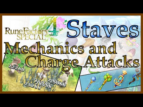 [RF4S] Examining Every Staff Attack in Rune Factory 4 Special - Teacher's Guide to Crafting