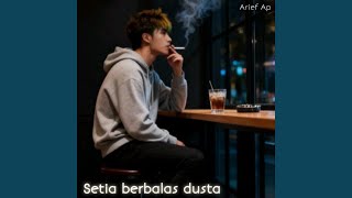 Download lagu SETIA BERBALAS DUSTA mp3
