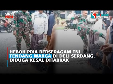 Heboh Pria Berseragam TNI Tendang Warga di Deli Serdang, Diduga Kesal Ditabrak