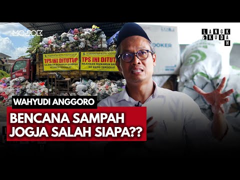 JOGJA DARURAT SAMPAH BISA DIATASI DENGAN CARA INI! - Wahyudi Anggoro Hadi | Langkah Kuda
