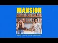 Dwan Hill Mansion Ft Evvie McKinney Official Audio Video