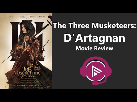 🎬 The Three Musketeers: D'Artagnan Movie Review