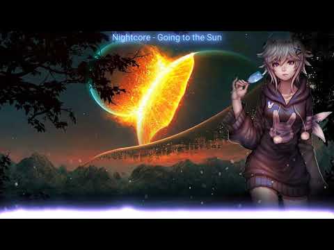 Nightcore - Going to the Sun