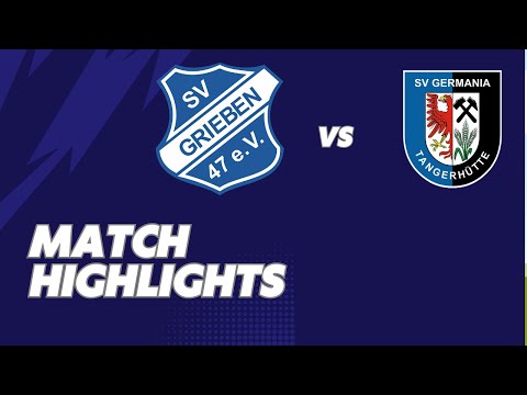 Matchhighlights 7.Spieltag Kreisoberliga  SV Grieben vs SV Germania Tangerhütte