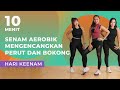 7 Hari Mengencangkan Perut Dan Bokong Dengan Senam Aerobik Cuma 10 Menit Hari Keenam