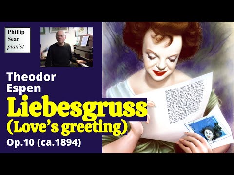 Theodor Espen: Liebesgruss, Op.10