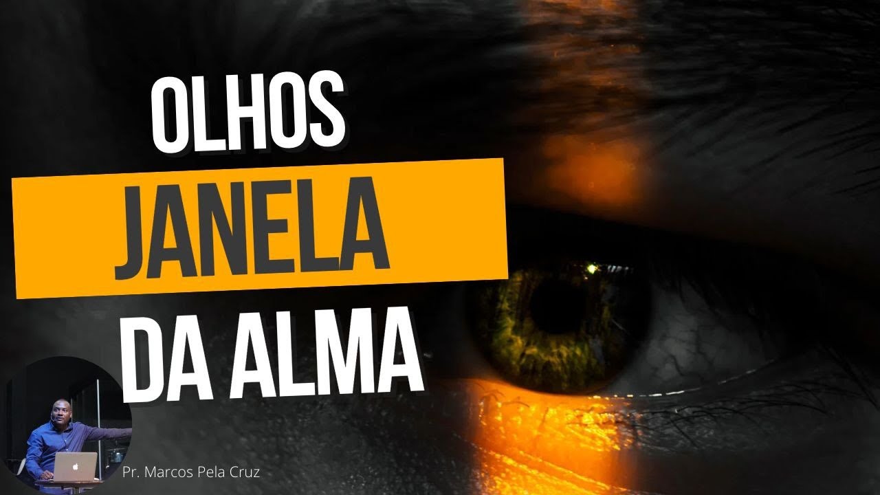 Olhos janela da alma #olhos #alma #olhosjaneladaalma