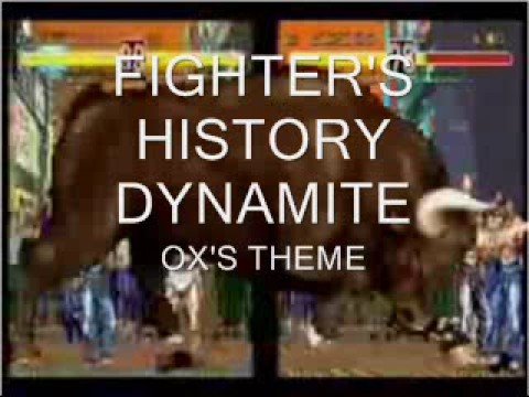 Fighter's History Dynamite - Ox's Theme