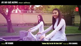 ÁO DÀI QUÊ HƯƠNG | Anh Bằng | Vũ Khanh hát | (4K) thực hiện lại 20240406