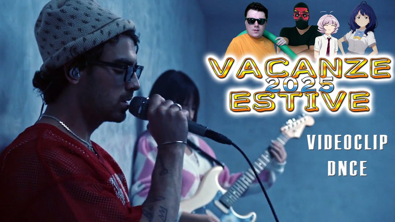 Vacanze Estive 2025 [Videoclip]: DNCE - Got me Good