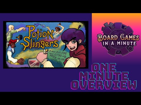 One Minute Overview of PotionSlingers