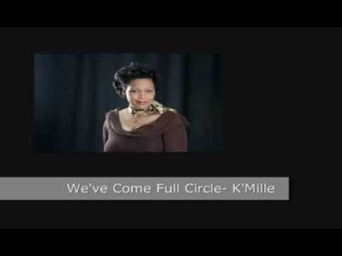 Tate Music Group-We've Come Full Circle Artist K'Mille