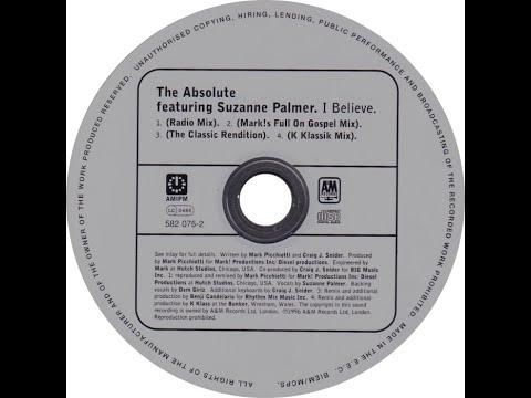 The Absolute featuring Suzanne Palmer - I Believe (The Classic Rendition)