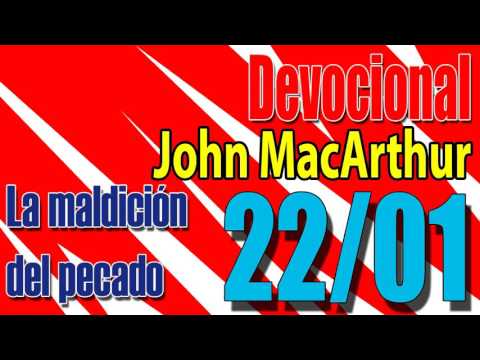Devocional John MacArthur 22/01 - La maldición del pecado