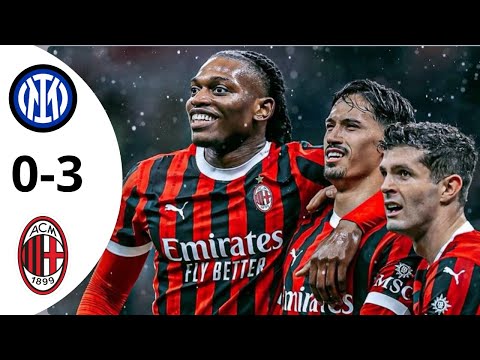 Inter Milan vs AC Milan 0 3 Highlights & All Goals 2025 HD