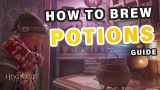 How to Brew your own Potions Easily | Complete Guide ► Hogwarts Legacy