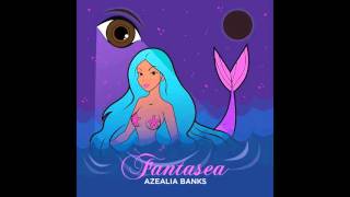 Azealia Banks - Atlantis