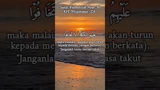 Download lagu Yuk Dengar Surat Fushshilat Ayat 30 Dari KH Muammar, ZA. #murottal #alquran #murottalalquran mp3