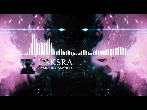 UNKSRA - Hymn Of Darkness