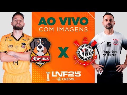 JOGO COMPLETO | LNF 2025 | MAGNUS x CORINTHIANS | RODADA 15