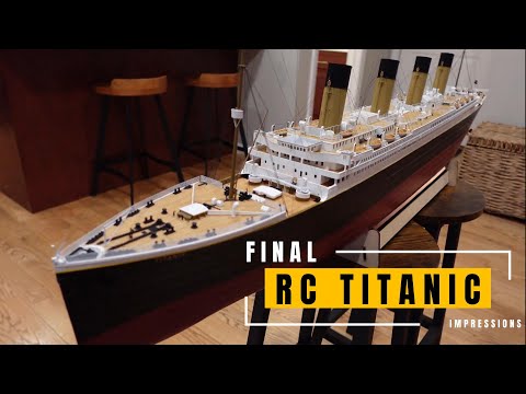 RC TITANIC Model Final Impressions of Bancroft's Stunning Remote Control ready to run