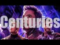Avengers Endgame | Centuries