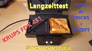 Erfahrungsbericht - Krups Sandwichtoaster FDK 451 Sandwichmaker - Tipps & Tricks