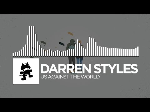 Darren Styles - Us Against The World [Monstercat Release]