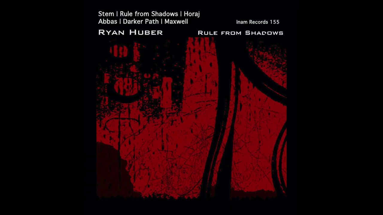 Ryan Huber - Stem