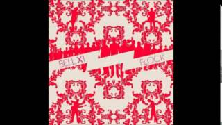 Bell X1 - Bigger Than Me