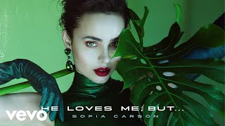 Kadr z teledysku He Loves Me, But tekst piosenki Sofia Carson