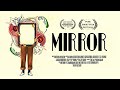 MIRROR | MALAYALAM SHORT FILM | NITHIN ROSHEN |