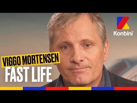 Viggo Mortensen - Fast Life