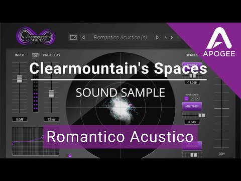 Clearmountain's Spaces Plugin Preset Comparison - Romantico Acustico