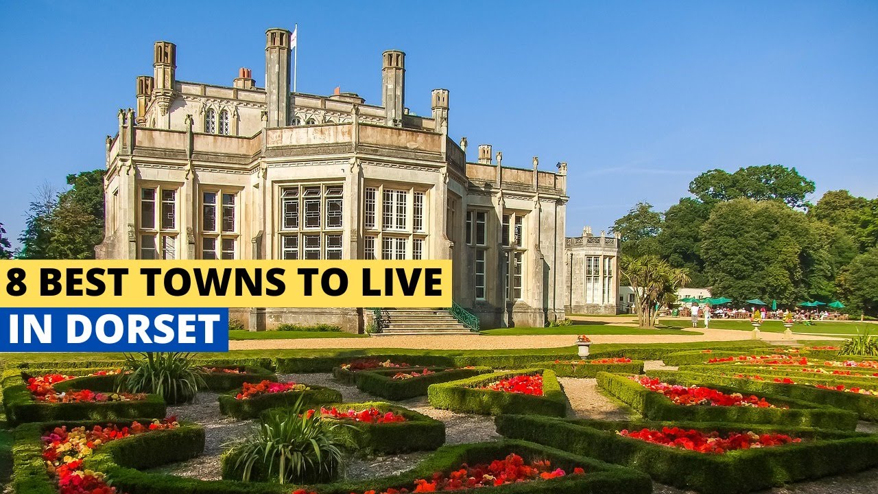 8 Best Towns To Live In Dorset