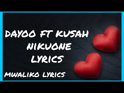 Dayoo ft kusah - Nikuone Remix  (lyrics)