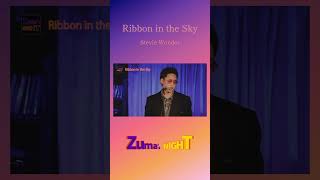 Ribbon in the sky/Stevie Wonder 【ZUMA&#39;s NIGHT Live Digest】