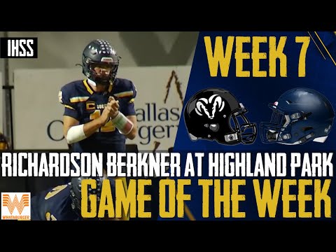 Richardson Berkner at Highland Park - 2023 Week 7 Football Game of the Week