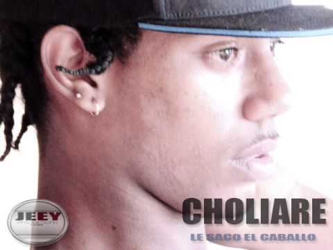 Choliare - Le Saco El Caballo