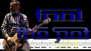 TOOL - The Pot (Bass Tabs, Notation And Tutorial) By Justin Chancellor