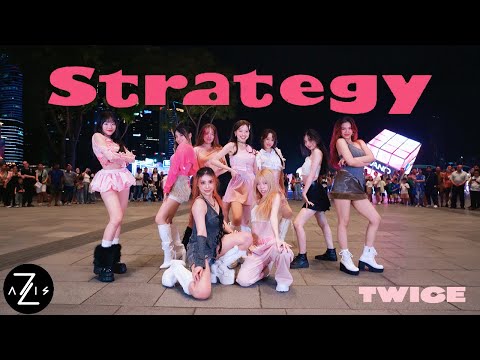 [KPOP IN PUBLIC / ONE TAKE] TWICE 'Strategy' | DANCE COVER | Z-AXIS FROM SINGAPORE