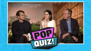 How Well Does the Cast of ‘Downton Abbey: A New Era’ Really Know Each Other?