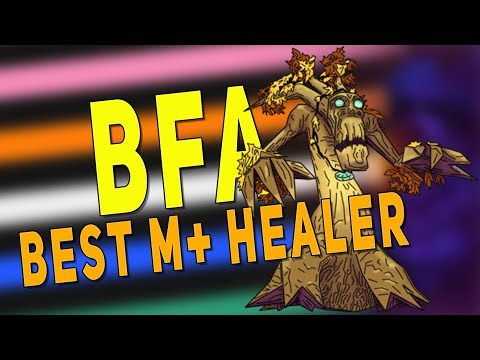 BfA 8.3 BEST M+ HEALERS *RANKED* | Top Healer in BfA & Mythic Plus Best Healing Class Rankings - WoW