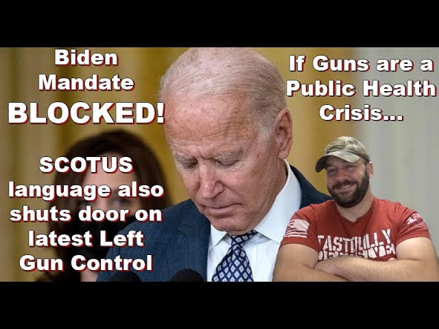 Biden Mandates BLOCKED… but there is something bigger for our Gun Rights in this decision…