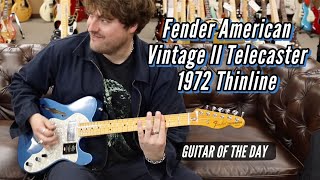 Video thumbnail for Fender American Vintage II Telecaster 1972 Thinline Reissue | Guitar of the Day by Normans Rare Guitars