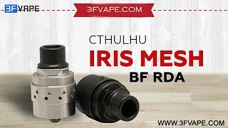 Cthulhu Iris Mesh RDA
